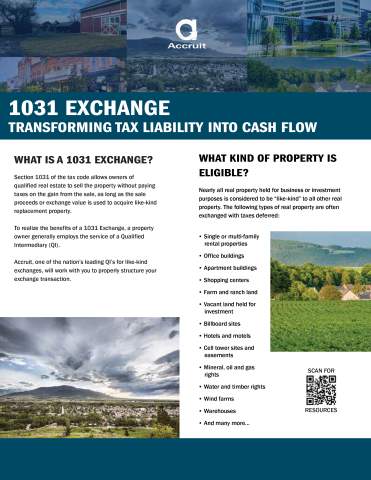 Accruit, Qualified Intermediary, transform capital gains taxes into cash flow through a 1031 exchange