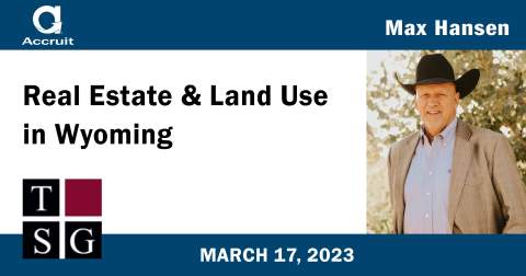 The Seminar Group Real Estate and Land Use in Wyoming