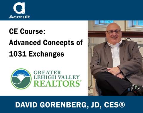 Accruit 1031 Exchange CE Course Greater Lehigh Valley Realtors