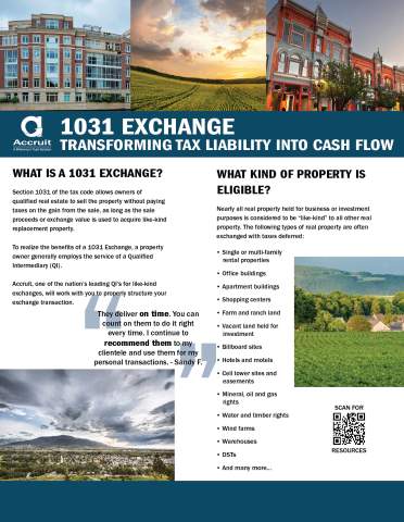 Accruit, Qualified Intermediary, transform capital gains taxes into cash flow through a 1031 exchange