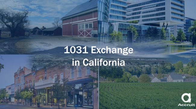1031 Exchange rules for California